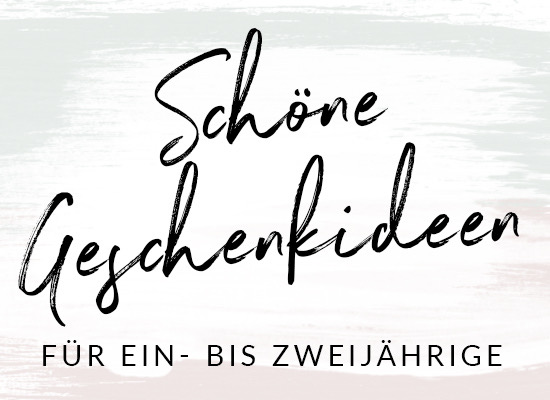 Geschenkideen für Kleinkinder | ivy.li