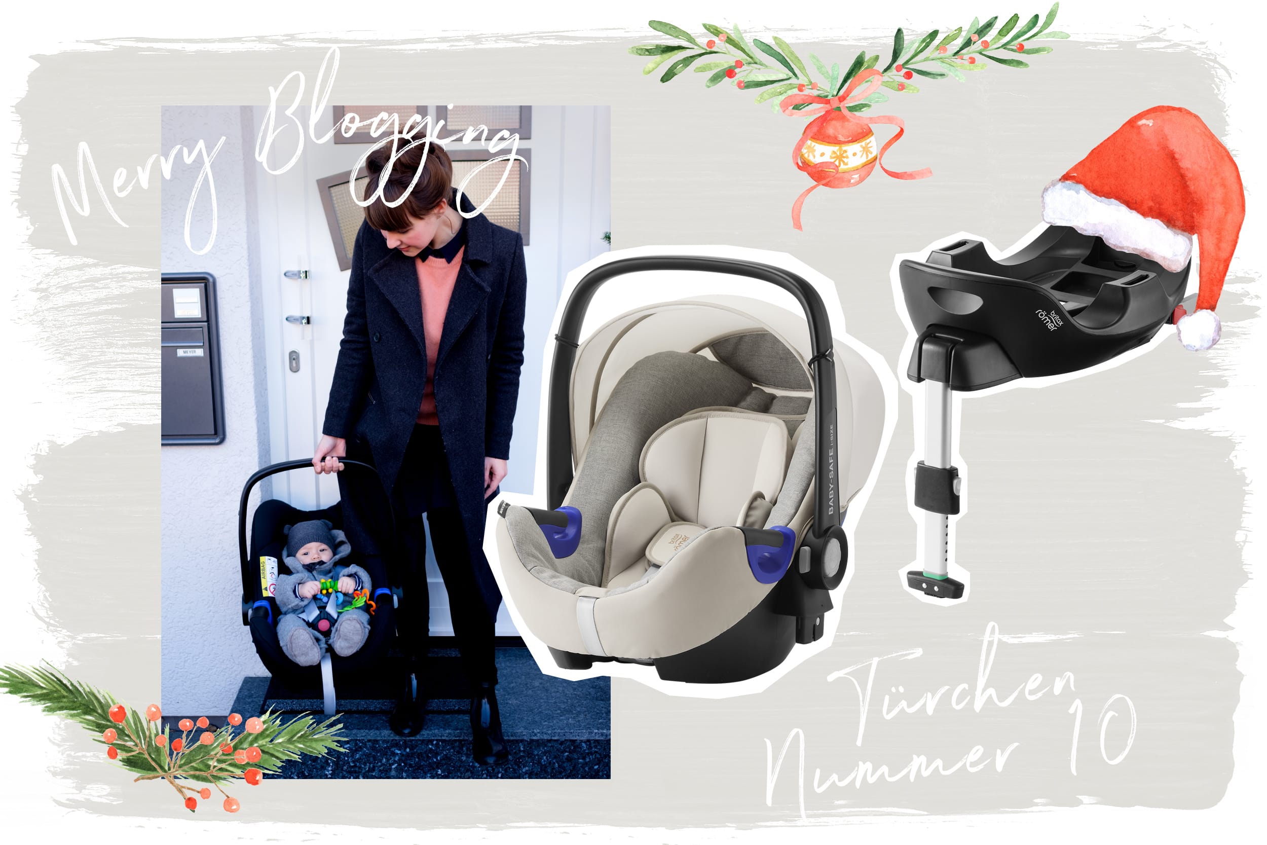Merry Blogging | Blogger Adventskalender | Türchen Nr. 10 | Babyschale von Britax Römer